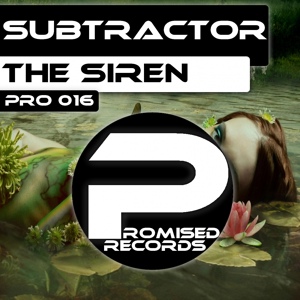 Обложка для Subtractor - The Siren
