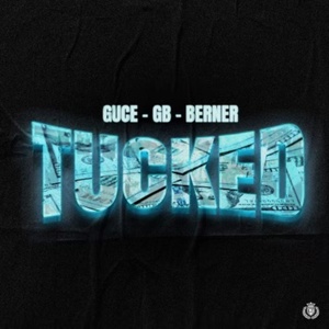 Обложка для Guce, GB, Berner - Tucked