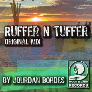 Обложка для Jourdan Bordes - Ruffer n Tuffer