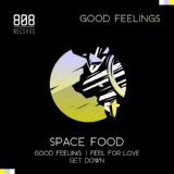 Обложка для Space Food - Feel For Love