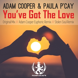 Обложка для Adam Cooper, Paula P'cay - You've Got The Love