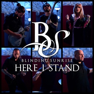 Обложка для Blinding Sunrise - Here I Stand