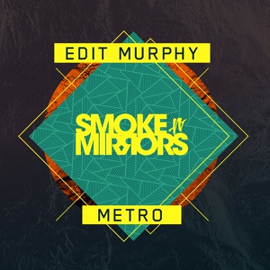 Обложка для Edit Murphy - Metro (Original Mix)