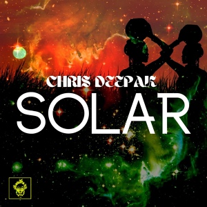 Обложка для Chris Deepak - Solar