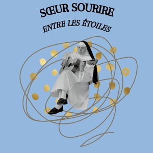 Обложка для Sœur Sourire - Plume de radis