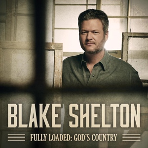Обложка для Blake Shelton - God's Country