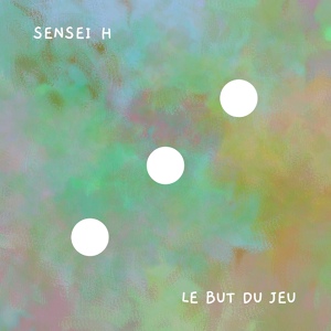 Обложка для Sensei H - Lâcher prise