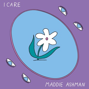 Обложка для Maddie Ashman - I Care