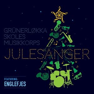 Обложка для Grünerløkka Skoles Musikkorps feat. Englefjes - Julesang