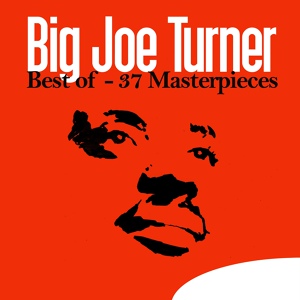 Обложка для Big Joe Turner - Still in Love