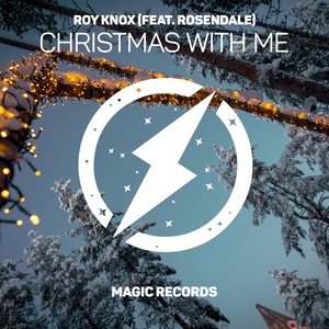Обложка для Roy Knox feat. Rosendale [drivemusic.me] - Christmas With Me