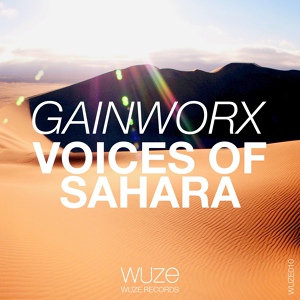 Обложка для Gainworx - Voices of Sahara