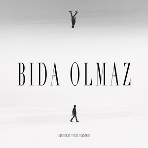 Обложка для Batu Onat, Yolgi, Badoboi - Bida Olmaz