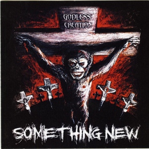 Обложка для Godless Creation - Something New