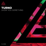 Обложка для Turno - Show You Something