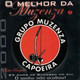 Обложка для Grupo Muzenza de Capoeira - Quem Me Der Tamb&#233;m Apanha