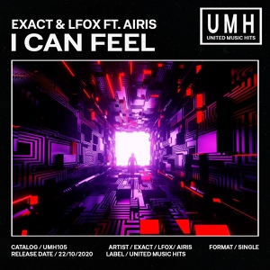 Обложка для Exact, LFox, Airis - I Can Feel