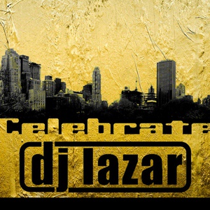 Обложка для DJ Lazar feat. Eddie Lawson feat. Eddie Lawson - Celebrate