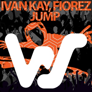 Обложка для Ivan Kay, Fiorez - Jump