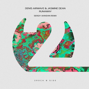 Обложка для Denis Airwave, Jasmine Dean - Runaway (Sergiy Akinshin Remix) [Extended Dub Mix]