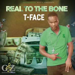 Обложка для T-Face - Real to the Bone