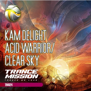Обложка для Kam Delight - Acid Warrior (Original Mix)