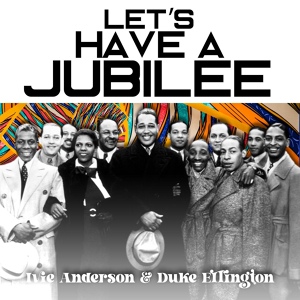 Обложка для Ivie Anderson, Duke Ellington - Alabamy Home