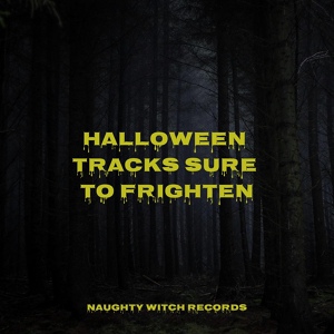 Обложка для All Hallows' Eve, Sound Effects Zone, Scary Halloween Music - Witches' Forest