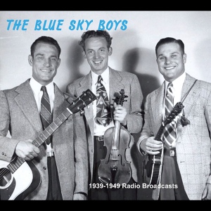 Обложка для The Blue Sky Boys feat. Bill Bolick, Earl Bolick - Songbook Pitch