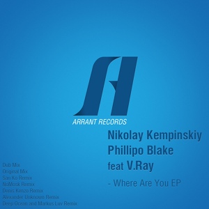 Обложка для Nikolay Kempinskiy, Phillipo Blake feat. V.Ray - Where Are You (San Ko Remix)