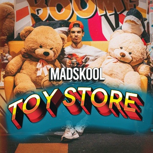 Обложка для Madskool - Toy Store