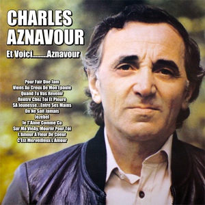 Обложка для Charles Aznavour - Pour Fair Une Jam