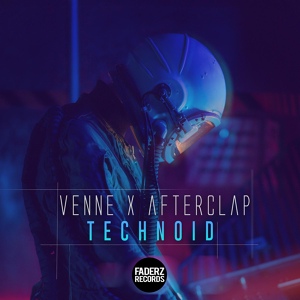 Обложка для Venne, Afterclap - Technoid