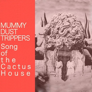 Обложка для Mummy Dust Trippers - Night Maneuvers (On Becoming a Shadow)