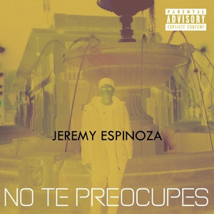 Обложка для Goth Boy, Jeremy Espinoza - No te preocupes