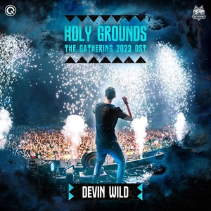 Обложка для Devin Wild, Nathalie Blue - Holy Grounds (The Gathering 2023 OST)