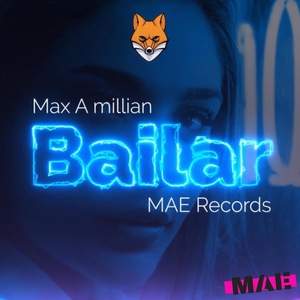 Обложка для Max A millian - Bailar