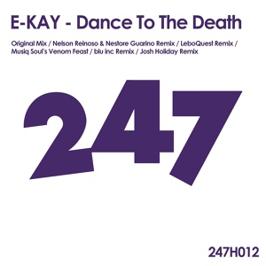 Обложка для E-KAY - Dance To The Death