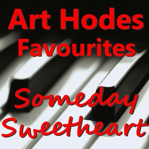 Обложка для Art Hodes - Everybody Loves My Baby