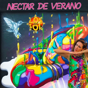Обложка для Los Del Sol - Nectar de Verano
