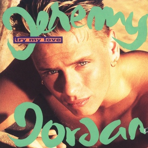 Обложка для Jeremy Jordan - Girl You Got It Gonin' On