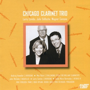Обложка для Chicago Clarinet Trio - Bagatelles: Fugatississimo