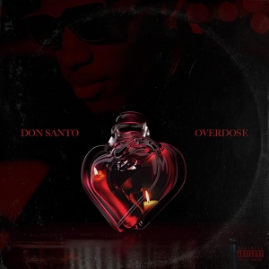 Обложка для Don Santo - Overdose