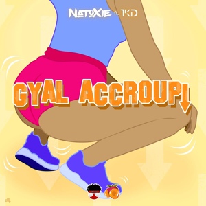 Обложка для Natoxie feat. TKD - Gyal Accroupi