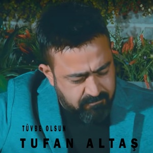 Обложка для Tufan Altaş - Ankaradan Çıktım