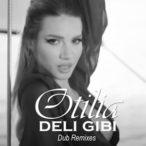 Обложка для Otilia - Deli Gibi