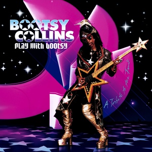 Обложка для Bootsy Collins feat. Can 7, Lady Miss Kier - All Star Funk (feat. Lady Miss Kier & Can 7)