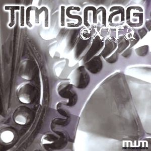Обложка для Tim Ismag - Extra