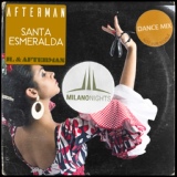 Обложка для Afterman - Santa Esmeralda