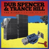 Обложка для Dub Spencer & Trance Hill - This Is England